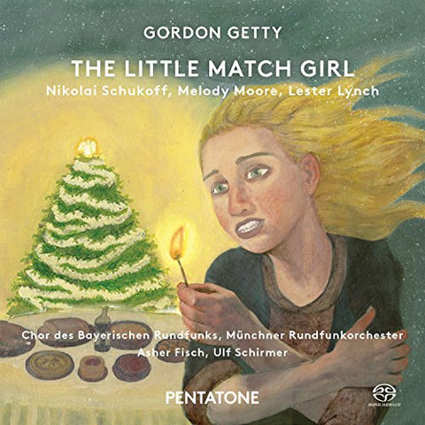 Nikolai Schukoff / Melody Moo - Gordon Getty: The Little Match Girl [CD]