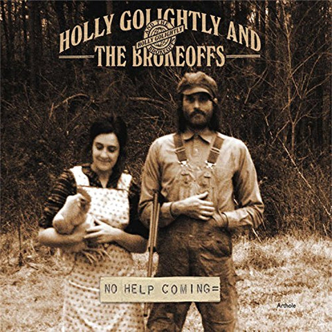 Golightly Holly & The Brokeoff - No Help Coming [CD]