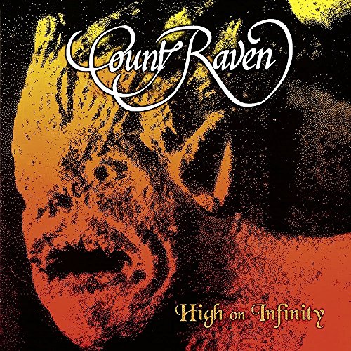 Count Raven - High On Infinity [VINYL]