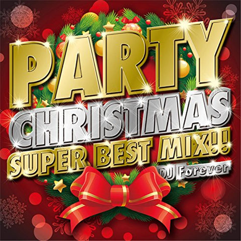 Various - Party Christmas Super Best Mix [CD]