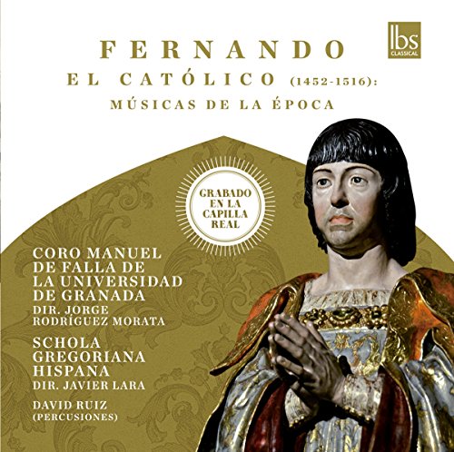 Coro Manuel De Falla - Fernando el Catolico [CD]