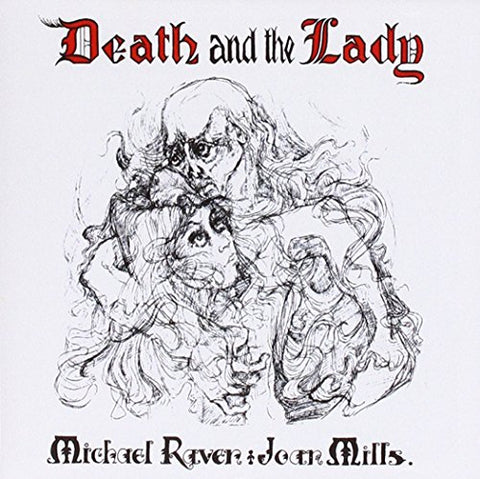 Michael Raven And Joan Mills - Death And The Lady Audio CD