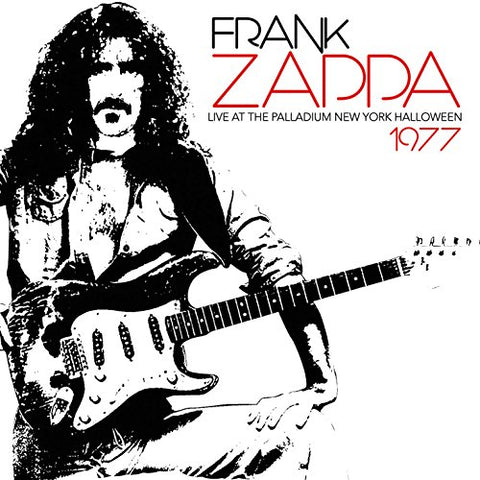 Frank Zappa - Live at the Palladium New York Halloween 77 [CD]