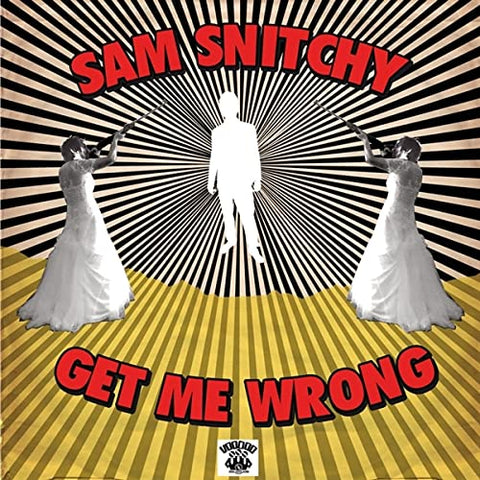 Snitchy Sam - Get Me Wrong [CD]