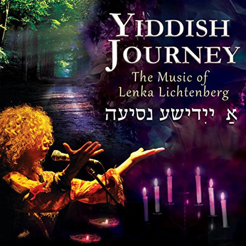 Lenka Lichtenberg - Yiddish Journey: The Music Of Lenka Lichtenberg [CD]