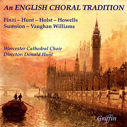 Various - English Choral Tradition (Finzi. Howells. Holst. Sumsion. Vaughan Williams [CD]