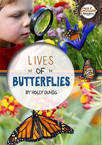 Lives of Butterflies (BookLife Freedom Readers)