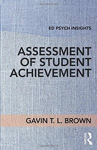 Assessment of Student Achievement (Ed Psych Insights)