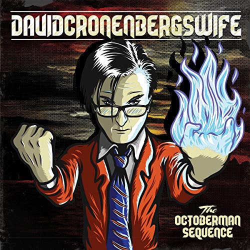 David Cronenbergs Wife - The Octoberman Sequence [12"] [VINYL]