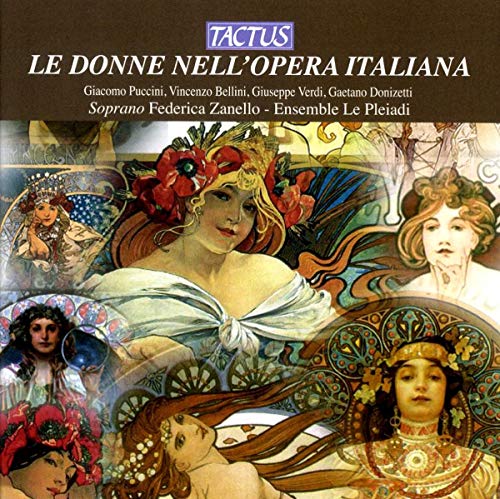 Ensemble Le Pleiadi - LE DONNE NELL'OPERA ITALIANA [CD]
