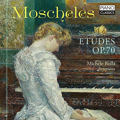 Michele Bolla - MOSCHELES: ETUDES OP.70 [CD]