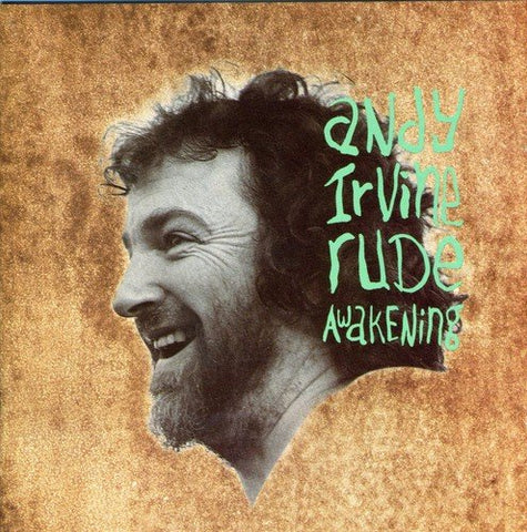 Andy Irvine - Rude Awakening [CD]