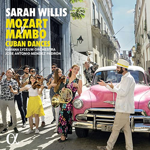 Sarah Willis; Havana Lyceum Or - Mozart Y Mambo: Cuban Dances [CD]