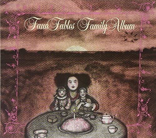 Faun Fables - Family Album [CD]