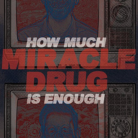 Miracle Drug - How Much Is Enough [CD]