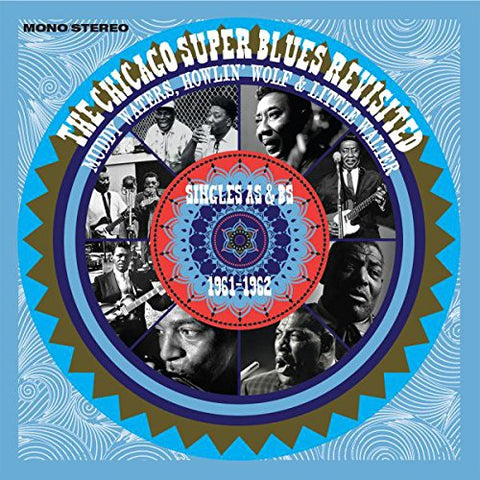 Muddy Waters  Howlin Wolf & Li - The Chicago Super Blues Revisited - Singles As & Bs 1961-1962 [CD]