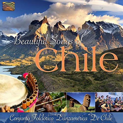 Conjunto Folclorico De Chile - Beautiful Songs Of Chile [CD]
