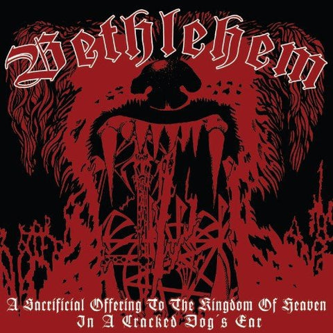 Bethlehem - Sacrificial Offering To The [CD]