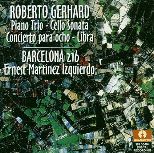 Ensemble Barcellona 216 - Gerhard: Klaviertrio/Cellosonate [CD]