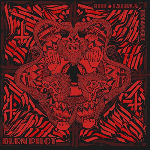 Burn Pilot - The Taurus Triangle (Lp+cd) [VINYL]