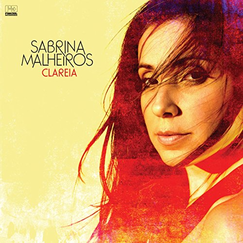 Sabrina Malheiros - Clareia [VINYL]