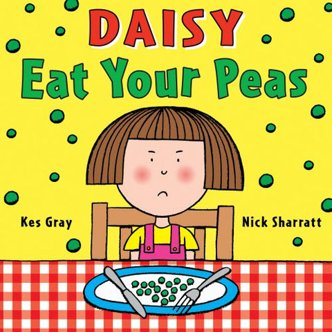 Kes Gray - Daisy: Eat Your Peas