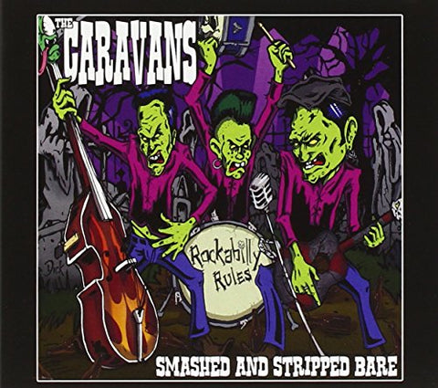 The Caravans - Smashed & Stripped Bare [CD]
