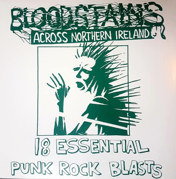 Various - Bloodstains Across Northern Ireland: 18 Essential Punk Rock Blasts [VINYL]