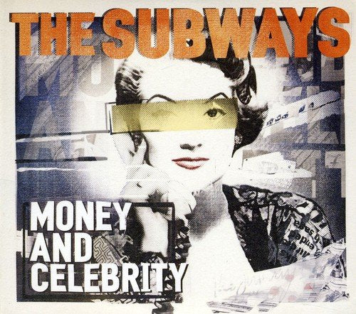 Album cover with a woman's face and text "The Subways - Money and Celebrity".