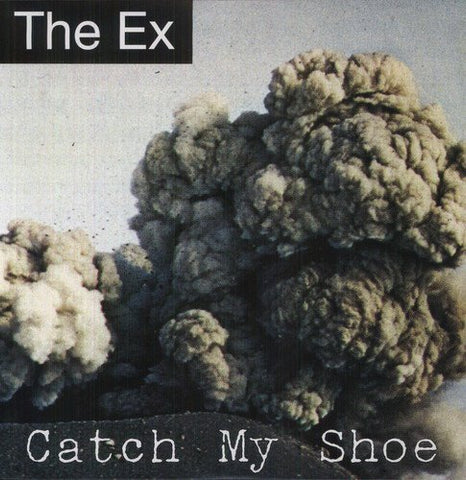 Ex The - Catch My Shoe  [VINYL]