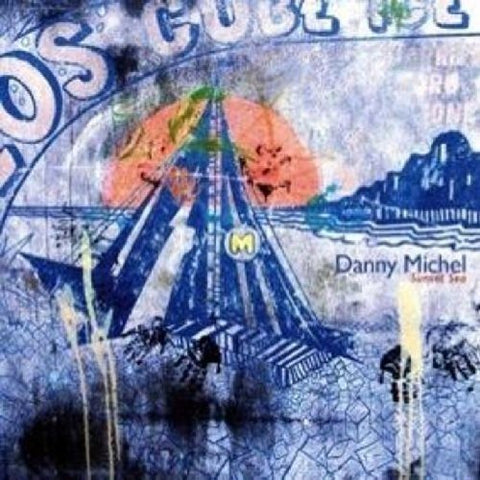 Danny Michel - Sunset Sea [CD]