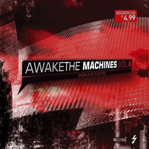 Awake The Machines Vol. 6 AUDIO CD