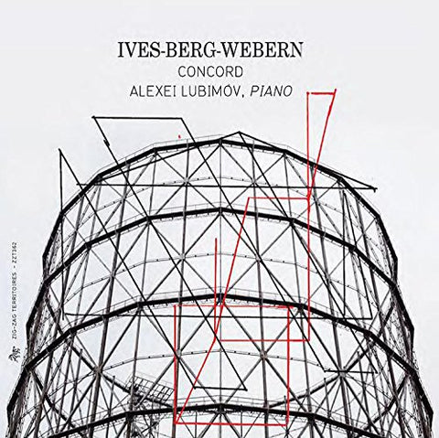 Alexei Lubimov - Ives; Berg; Webern: Concord [CD]