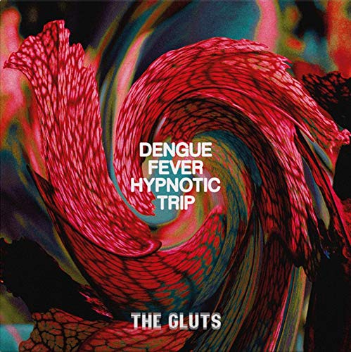 The Gluts - Dengue Fever Hypnotic Trip [VINYL]