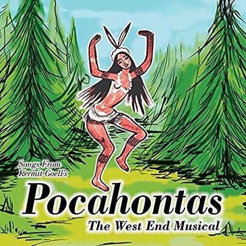 Original Demo Cast - Songs from Kermit Goell's Pocahontas - The West End Musical [CD]