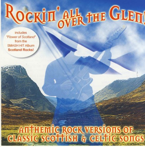 The Munros - Rockin All Over the Glen: Anthemic Rock Versions of Classic Scottish and Celtic Songs AUDIO CD
