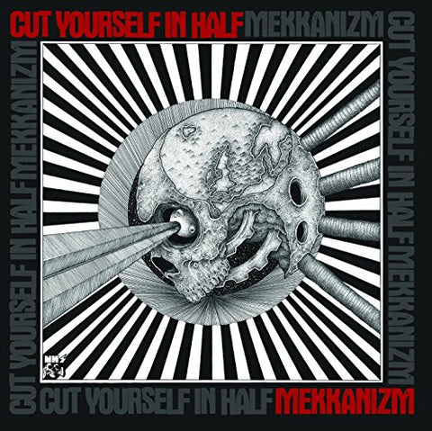 Cut Yourself In Half - Mekkanizm  [VINYL]