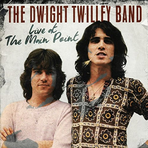 Dwight Twilley Band, The - The Main Point Bryn Mawr Novem [CD]