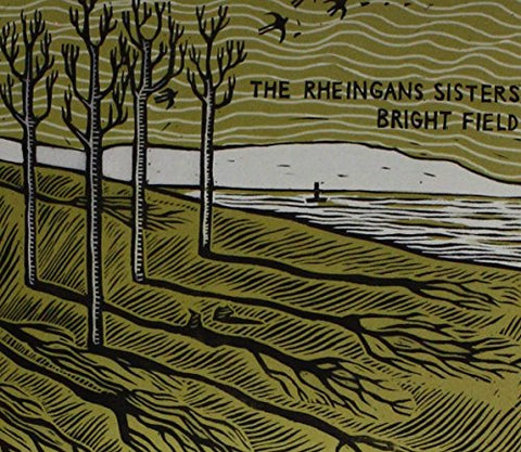 Rheingans Sisters The - Bright Field [CD]