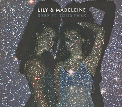 Lily & Madeleine - Keep It Together [CD]