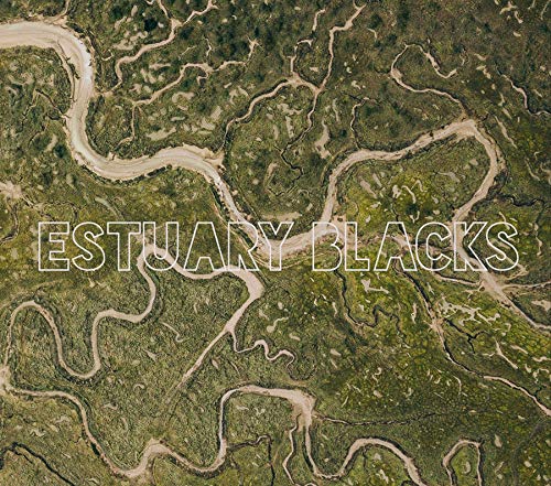 Aerial view of a winding river through greenery with "ESTUARY BLACKS" text overlay.
