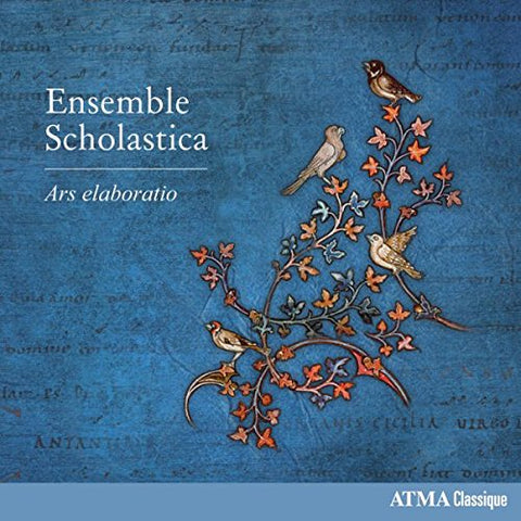 Ensemble Scholastica - Anonymous: Ars Elaboratio Audio CD