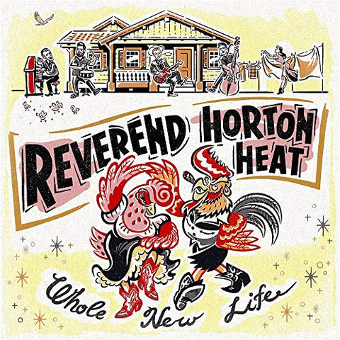 Reverend Horton Heat - Whole New Life  [VINYL]