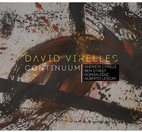 "Album cover with abstract paint splatters and text 'David Virelles Continuum' in yellow and white."