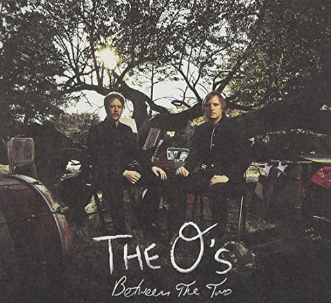 O's - Between The Two [CD]