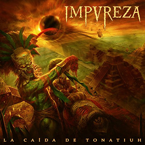 Impureza - La Caida De Tonatiuh (Orange Vinyl)  [VINYL]