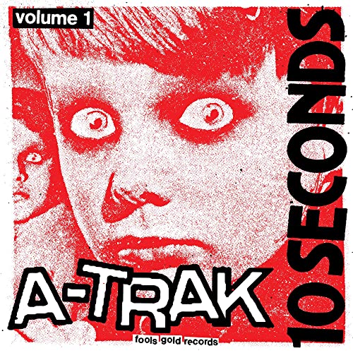 A-trak - 10 Seconds Vol. 1 [10\"] [VINYL]