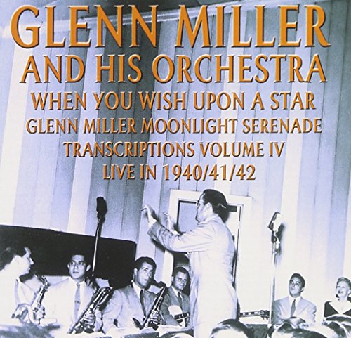 Glenn Miller & His Orchestra - When You Wish Upon A Star [CD]