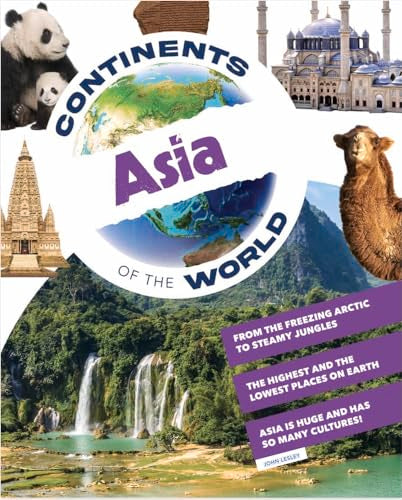 Asia (Continents of the World)