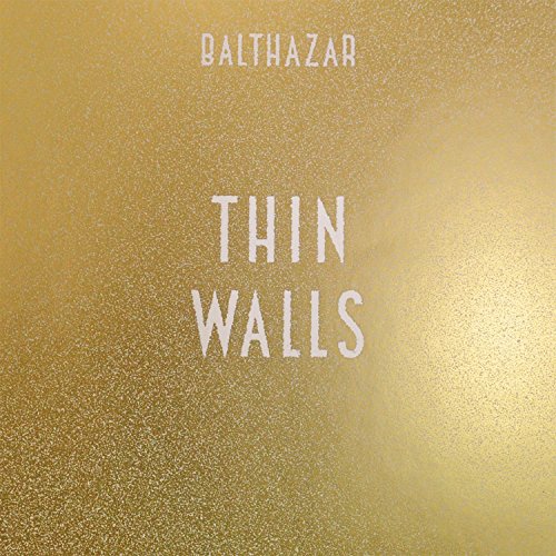 Gold album cover with "Balthazar" at top and "Thin Walls" in center.